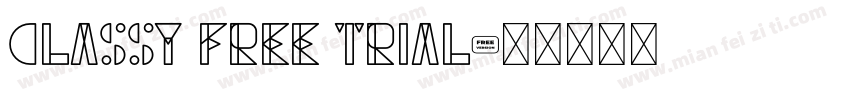 classy free trial字体转换